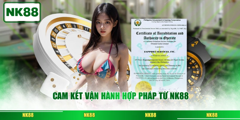 Cam kết vận hành hợp pháp từ NK88