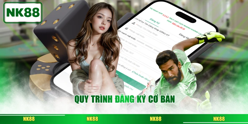 Quy trình đăng ký cơ bản